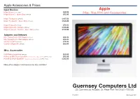 Apple Accessories & Prices Input Devices Apple Magic Mouse 2 (APPX333) £65.50 Imac, Mac Mini and Accessories Magic Mouse 2 - Space Grey (APPX015) £82.50