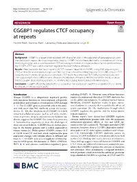CGGBP1 Regulates CTCF Occupancy at Repeats Divyesh Patel†, Manthan Patel†, Subhamoy Datta and Umashankar Singh*