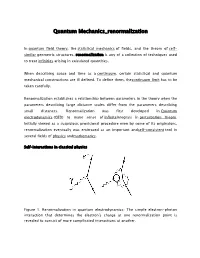 Quantum Mechanics Renormalization