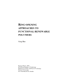 Ring-Opening Approaches to Functional Renewable Polymers