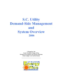 S.C. Utility Demand-Side Management and System Overview 2006