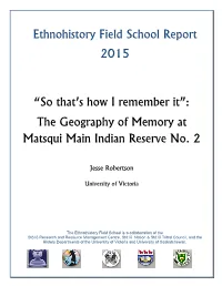 “So That's How I Remember It”: the Geography of Memory at Matsqui Main Indian Reser