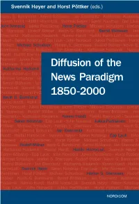 Diffusion of the News Paradigm 1850-2000 Kevin G