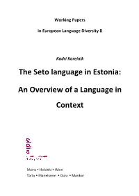 The Seto Language in Estonia