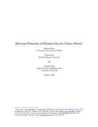 Bayesian Estimation of Dynamic Discrete Choice Models*