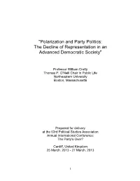 Polarization and Party Politics: the Decline of Representation in an Advanced Democratic Society"