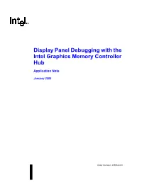 Display Panel Debugging with the Intel Graphics Memory Controller Hub