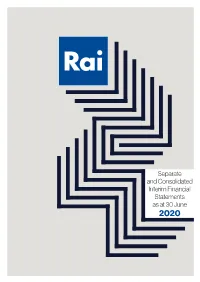 Separate and Consolidated Interim Financial Statements As at 30 June 2020