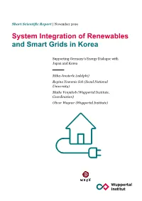 System Integration of Renewables and Smart Grids in Korea