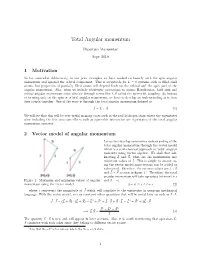 Total Angular Momentum
