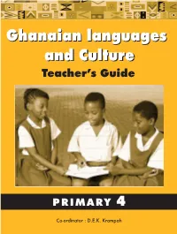 Primary 4 Ghanaian Language Teacher's Guide