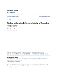 Studies on the Distribution and Habitat of Demodex Folliculorum