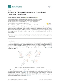 A One-Pot Divergent Sequence to Pyrazole and Quinoline Derivatives