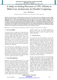A Study on Setting Processor Or CPU Affinity in Multi-Core Architecture For