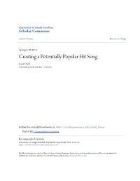 Creating a Potentially Popular Hit Song Susan Noh University of South Carolina - Columbia