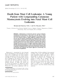 Death from Mast Cell Leukemia: a Young Patient with Longstanding Cutaneous Mastocytosis Evolving Into Fatal Mast Cell Leukemia