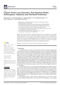 Organic Diode Laser Dynamics: Rate-Equation Model, Reabsorption, Validation and Threshold Predictions