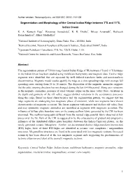Segmentation and Morphology of the Central Indian Ridge Between 3Os and 11Os, Indian Ocean K