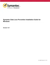 Symantec Data Loss Prevention Installation Guide for Windows