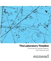 The Laboratory Timeline Architecture for Scientific Research Past, Present & Future 1 Prologue