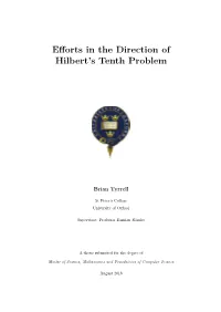 Efforts in the Direction of Hilbert's Tenth Problem