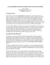 A Quick Reference Guide for Operational Forecasting Papers