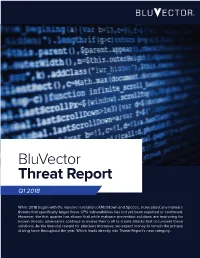 Bluvector Threat Report Q1 2018