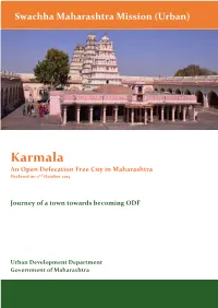 Karmala an Open Defecation Free City in Maharashtra Declared on 2Nd October 2015