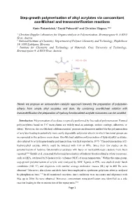 Step-Growth Polymerisation of Alkyl Acrylates Via Concomitant Oxa-Michael and Transesterification Reactions