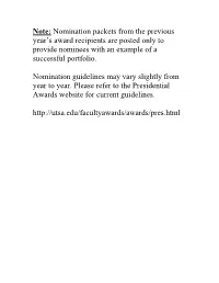 Nomination Packets from the Previous Year's Award Recipients Are