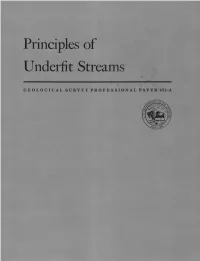 Principles of Underfit Streams