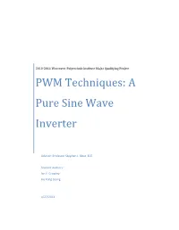 PWM Techniques: a Pure Sine Wave Inverter