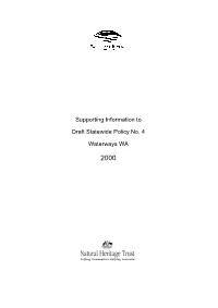 Supporting Information to Draft Statewide Policy No. 4 Waterways WA