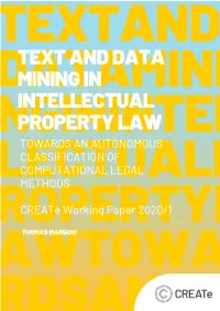 Text and Data Mining in Intellectual Property Law: Towards an Autonomous Classification of Computational Legal Methods 1