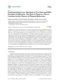 Understanding Users' Intention to Use Park-And-Ride Facilities in Malaysia
