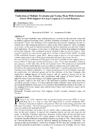 Unification of Multiple Treebanks and Testing Them with Statistical Parser with Support of Large Corpus As a Lexical Resource
