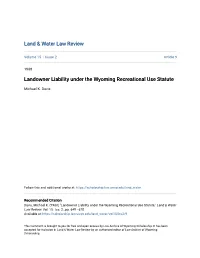 Landowner Liability Under the Wyoming Recreational Use Statute