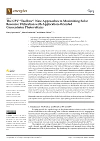 The CPV “Toolbox”: New Approaches to Maximizing Solar Resource Utilization with Application-Oriented Concentrator Photovoltaics