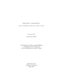 TRECENTO FRAGMENTS M Ichael Scott Cuthbert to the Department Of
