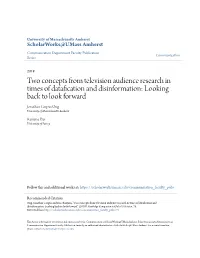 Two Concepts from Television Audience Research in Times Of