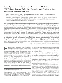 Hemolytic Uremic Syndrome: a Factor H Mutation (E1172stop) Causes Defective Complement Control at the Surface of Endothelial Cells
