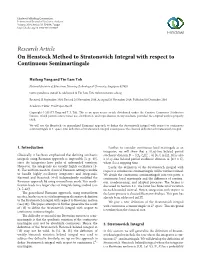 On Henstock Method to Stratonovich Integral with Respect to Continuous Semimartingale
