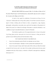 Plaintiff's First Request for Production of Documents and Things To