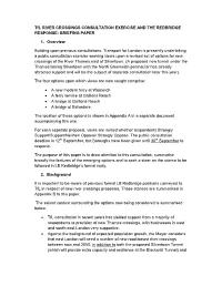 Tfl RIVER CROSSINGS CONSULTATION EXERCISE and the REDBRIDGE RESPONSE: BRIEFING PAPER