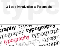A Basic Introduction to Typography What Is Typography?