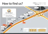 How to Find Us? Toll Free 800 - 4 - MSG