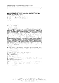 Information-Driven Persistent Sensing of a Non-Cooperative Mobile Target Using Uavs