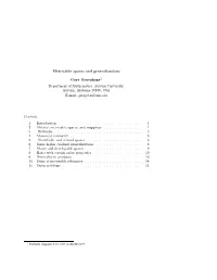 Metrizable Spaces and Generalizations Gary Gruenhage