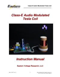 Class-E Audio Modulated Tesla Coil Instruction Manual