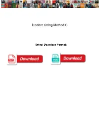 Declare String Method C